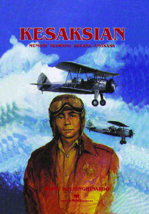 Kesaksian : memoir seorang kelana angkasa